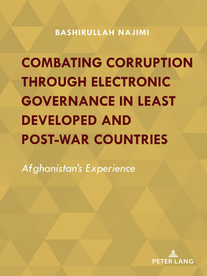 cover image of Combating Corruption Through Electronic Governance in Least Developed and Post-war Countries
